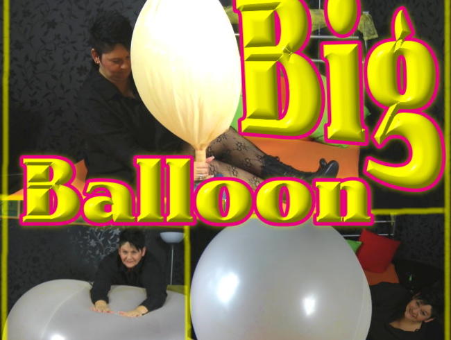 BIG BALLOON – Bis der Wetterballon…