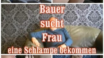 Bauer sucht Frau – eine Schlampe bekommen
