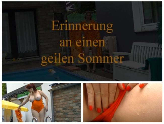 Erinnerung an einen geilen Sommer