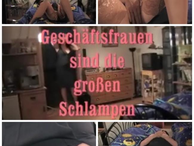 Geschäftsfrauen sind die größten Schlampen