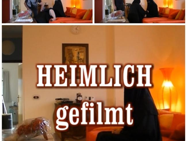 Heimlich gefilmt