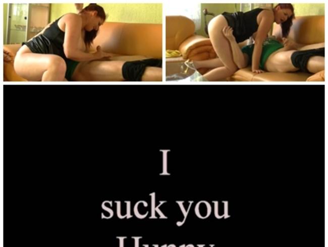 Ich sauge dich hunny