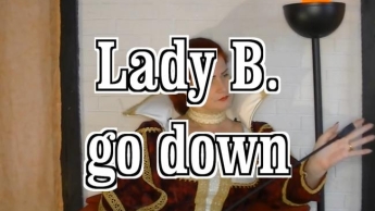 Lady B. GO down
