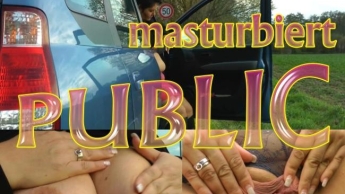 PUBLIC – Am Straßenrand masturbiert