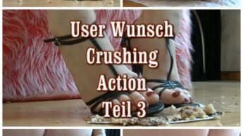 User Wunsch – crushing Action 3