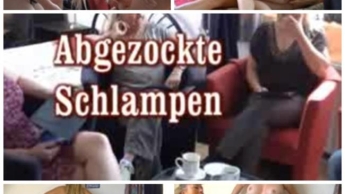 abgezockte Schlampen