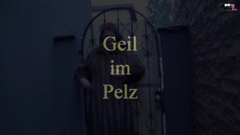 Geil im Pelz