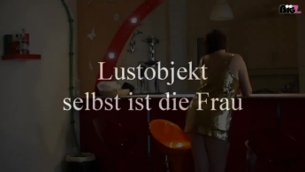 Lustobjekt selbst ist die Frau