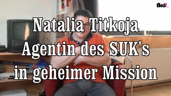Natalia Titkoja in geheimer Mission