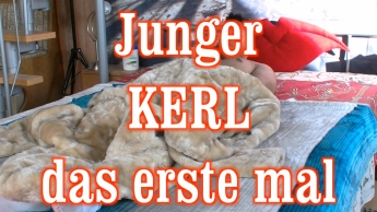 junger Kerl – das erste MAL